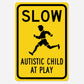 Slow Autistic Child At Play Warning Sign